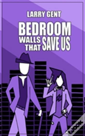 Capa do artigo Bedroom Walls That Save Us