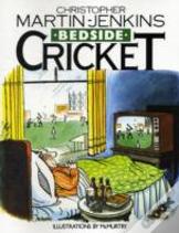Bedside Cricket - Christopher Martin-Jenkins