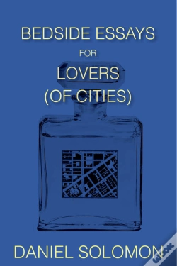 Capa do artigo Bedside Essays For Lovers (Of Cities)
