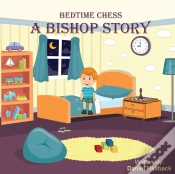 Capa do artigo Bedtime Chess A Bishop Story