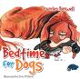 Bedtime For Dogs - Preview