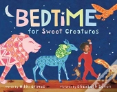 Bedtime For Sweet Creatures