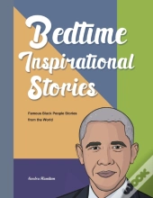 Bedtime Inspirational Stories: Famous Bl