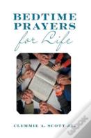 Bedtime Prayers For Life