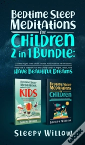 Bedtime Sleep Meditations For Children 2