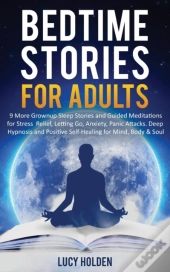 Bedtime Stories For Adults : 9 More Grow