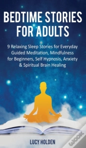 Bedtime Stories For Adults : 9 Relaxing