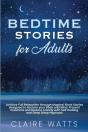 Bedtime Stories For Adults: Achieve Full - Preview