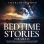 Bedtime Stories For Adults - Preview