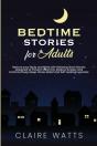 Bedtime Stories For Adults: Restore Your - Preview