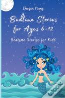 Bedtime Stories For Ages 6-12