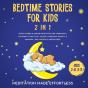 Bedtime Stories For Kids (2 In 1) - Preview
