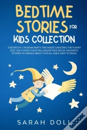 Bedtime Stories For Kids Collection This Book Includes