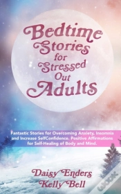 Capa do artigo Bedtime Stories For Stressedout Adults