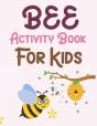 Bee Activity Book For Kids - Preview