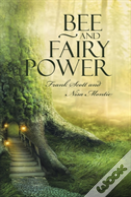 Bee And Fairy Power