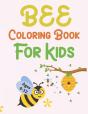 Bee Coloring Book For Kids Ages 4-12 - Preview