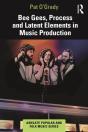 Bee Gees, Process And Latent Elements In Music Production - Preview