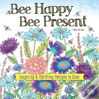 Bee Happy, Bee Present