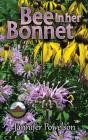 Bee In Her Bonnet - Preview