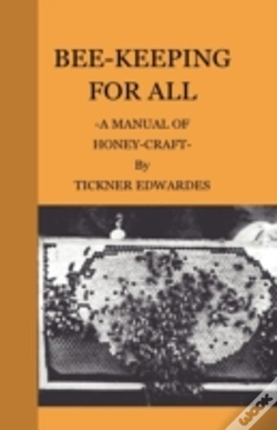 Capa do artigo Bee-Keeping For All - A Manual Of Honey-