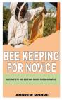 Bee Keeping For Novice - Preview
