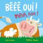 Bêêê, Oui ! Meuh, Non ! - Preview