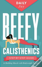 Capa do artigo Beefy Calisthenics