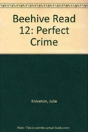 Beehive Read 12: Perfect Crime - Preview