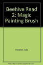 Beehive Read 2: Magic Painting Brush - Preview