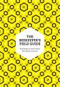 Beekeeper'S Field Guide - Preview