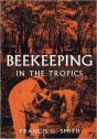 Beekeeping In The Tropics - Preview