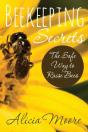 Beekeeping Secrets The Safe Way To Raise Bees - Preview