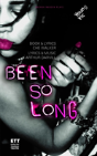 Been So Long - Preview