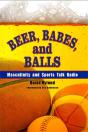 Beer, Babes, And Balls - Preview