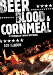 Capa do artigo Beer, Blood And Cornmeal