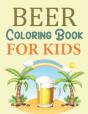 Beer Coloring Book For Kids - Preview