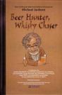 Beer Hunter, Whisky Chaser - Preview