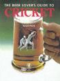 Beer Lover'S Guide To Cricket - Preview