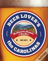 Beer Lover'S The Carolinas