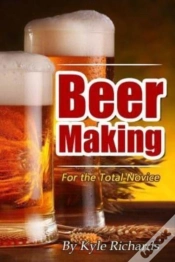 Capa do artigo Beer Making For The Total Novice