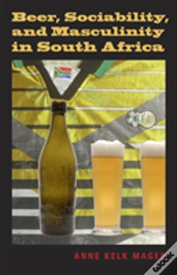 Capa do artigo Beer, Sociability, And Masculinity In South Africa