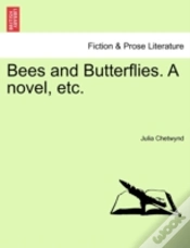 Capa do artigo Bees And Butterflies. A Novel, Etc.