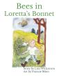 Bees In Loretta'S Bonnet (8 X 10 Paperback) - Preview