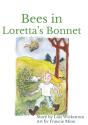 Bees In Loretta'S Bonnet (Hardcover 8 X 10) - Preview