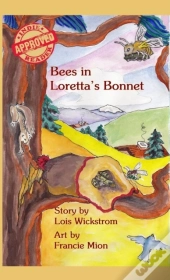 Bees In Loretta'S Bonnet