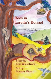 Bees In Loretta'S Bonnet