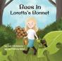 Bees In Loretta'S Bonnet - Preview