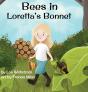 Bees In Loretta'S Bonnet - Preview