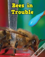 Bees In Trouble